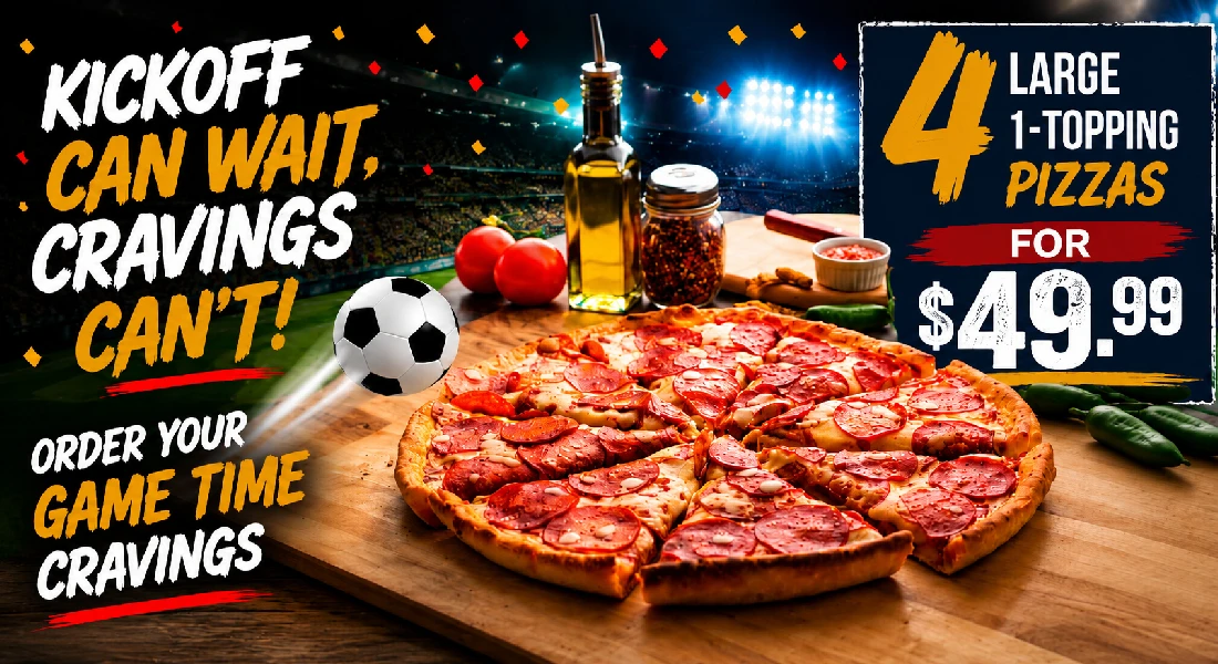 4 Large (1-Topping) Pizzas